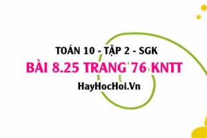 Bài 8.25 trang 76 Toán 10 tập 2 Kết nối tri thức